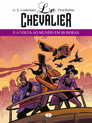 cover image of Le Chevalier e a Volta ao Mundo em 80 Horas